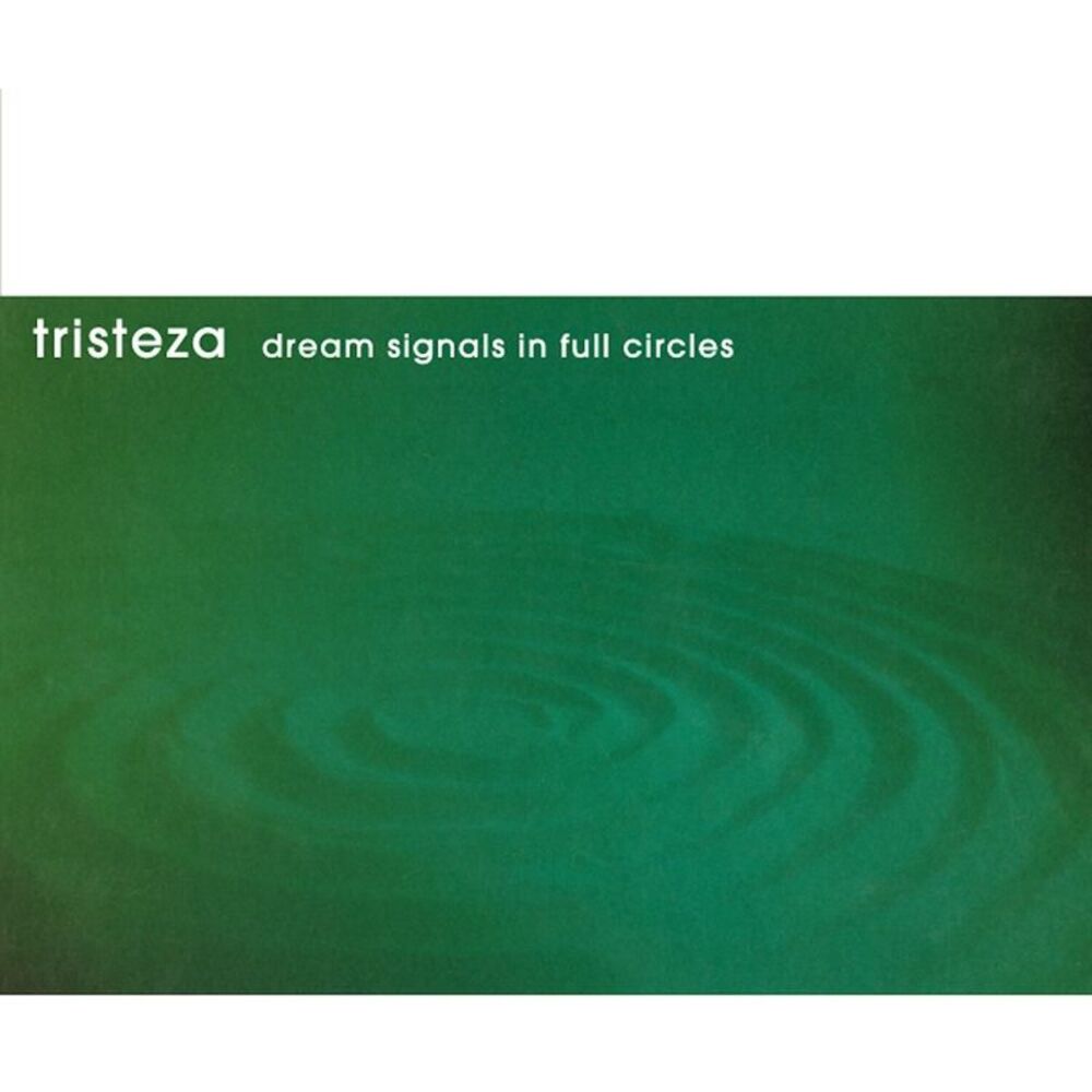 Tristeza - Dream Signals in Full Circles  LP LP